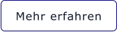 Mehr erfahren