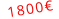 1800€